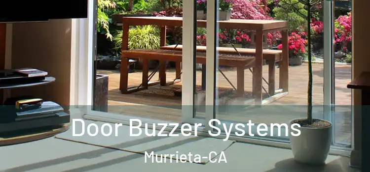  Door Buzzer Systems Murrieta-CA