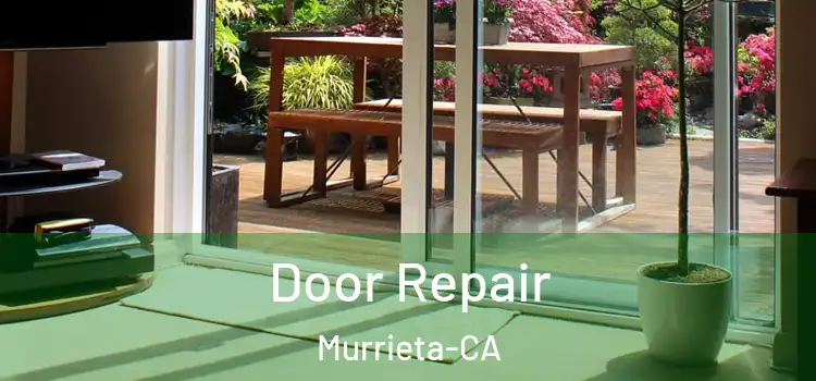  Door Repair Murrieta-CA