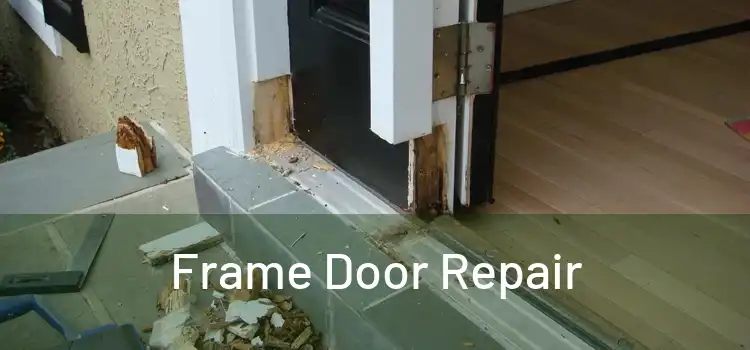  Frame Door Repair 