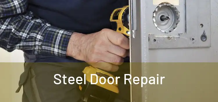  Steel Door Repair 